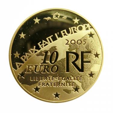Goldmünze 10 Euro Frankreich 2005 60 Jahre Frieden